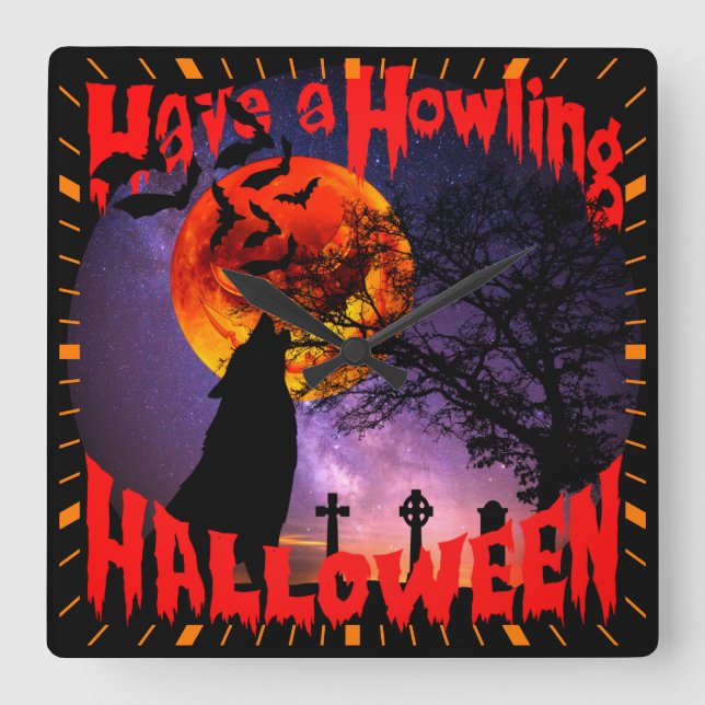 Ha en Howling Halloween Fyrkantig Klocka (Framsida)