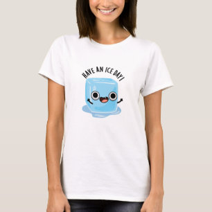 Ha en isdag, kul ice Cube Pun T Shirt