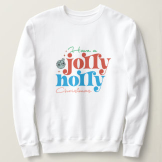 Ha en jully holly christmas t shirt