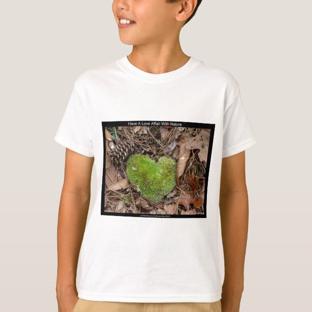 Ha en Kärlek-affär med Nature Moss Heart-gåvor T-shirt (Framsida)