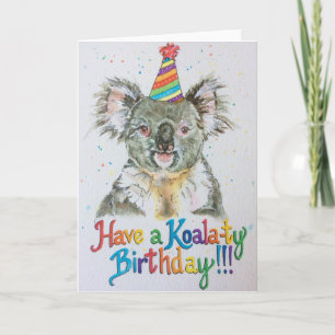 Ha en Koala-ty Birthday! Kort