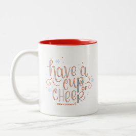 "Ha en kopp av den jubel" muggen