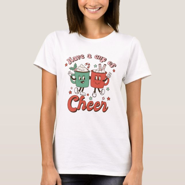 Ha en Kopp Cheer T Shirt (Framsida)