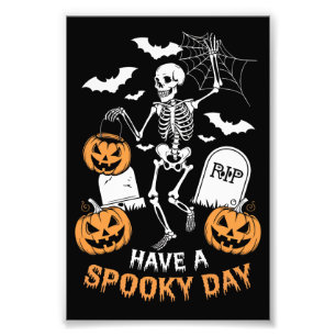 Ha en kuslig dag Halloween-häxa present skelett Fototryck