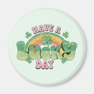 Ha en lucky Day Retro Typography Magnet