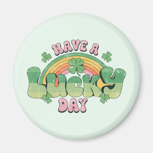 Ha en lucky Day Retro Typography Magnet (Framsidan)