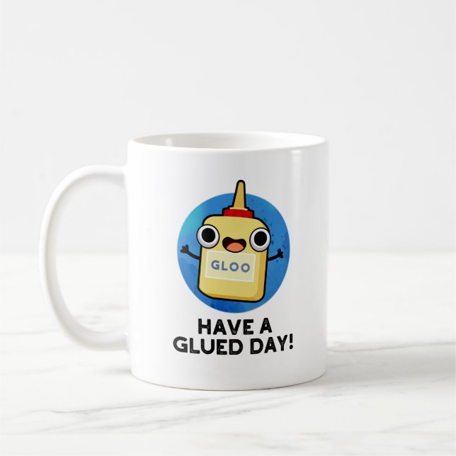 Ha en lugn dag, kul, Glue Pun Kaffemugg (Vänster)