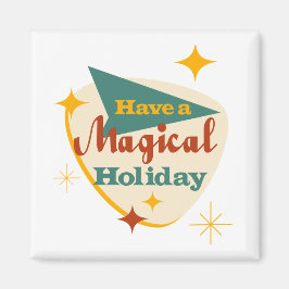 Ha en magisk Helgdag Magnet