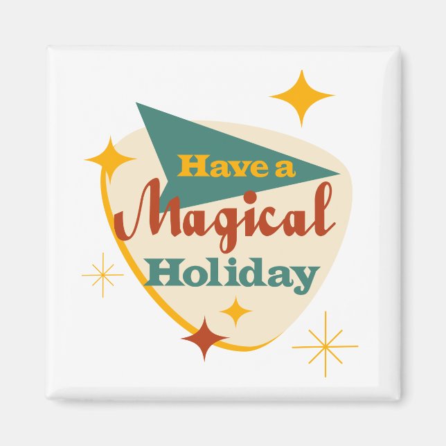 Ha en magisk Helgdag Magnet (Framsidan)