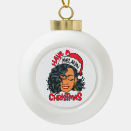 Ha en Melanin jul Black Girl Magic Sista Julgranskula Keramik