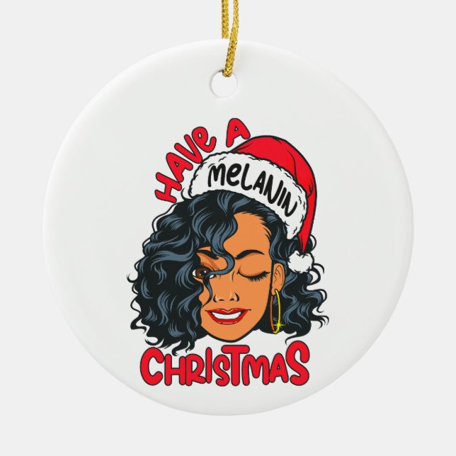 Ha en Melanin jul Black Girl Magic Sista Julgransprydnad Keramik (Framsidan)