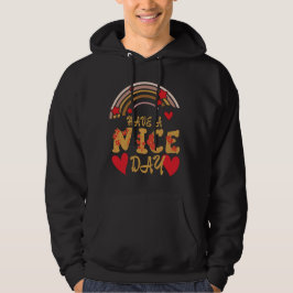 HA EN NICE DAY-inspiration Hoodie