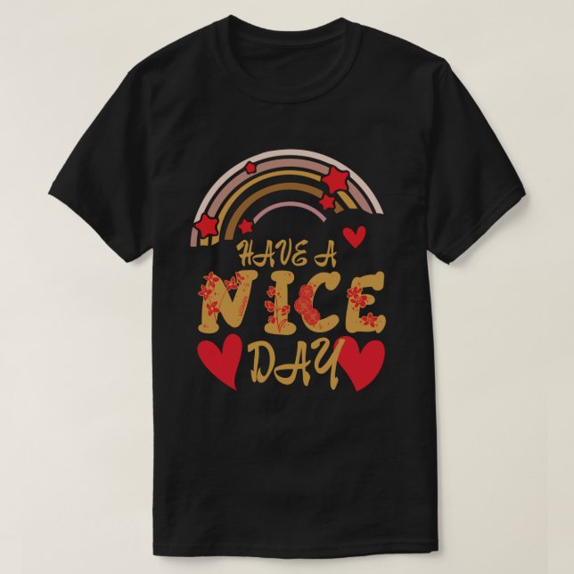 HA EN NICE DAY-inspiration T Shirt (Design framsida)