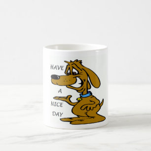 "HA EN NICE DAY" PUPPY-HUND KAFFEMUGG