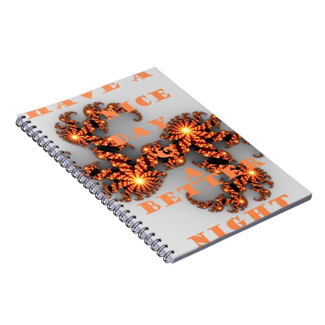 Ha en Nicerdag och en bättre natt Anteckningsbok (Högra Sidan)