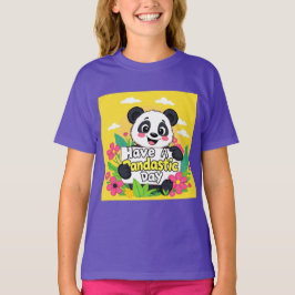 "Ha en pandastisk dag" T Shirt
