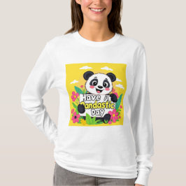 "Ha en pandastisk dag" T Shirt
