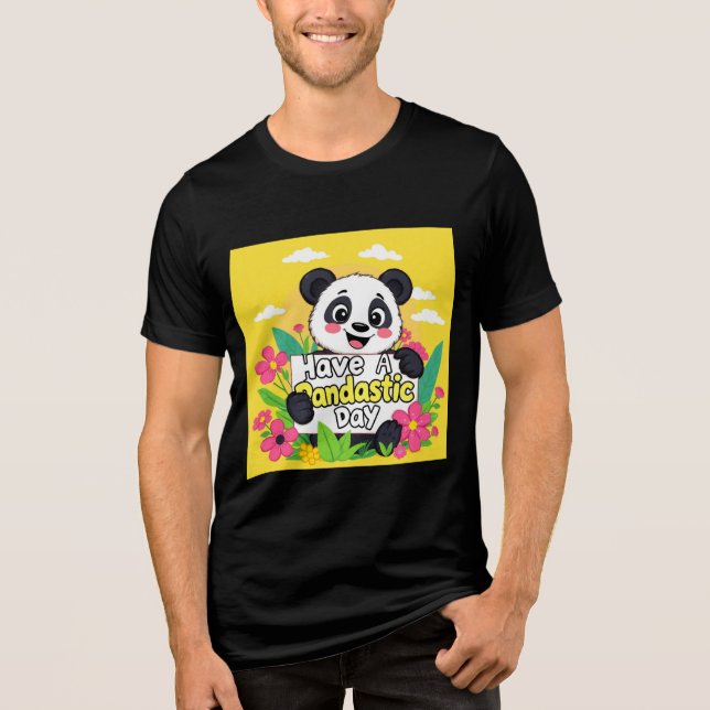 "Ha en pandastisk dag" T Shirt (Framsida)