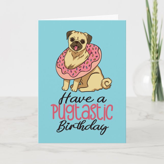 Ha en pugtastisk födelsedag i Hund älskare Kort (Framsida)