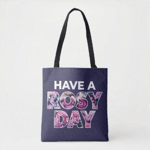 "Ha en Rosy Day"-grafik Tygkasse