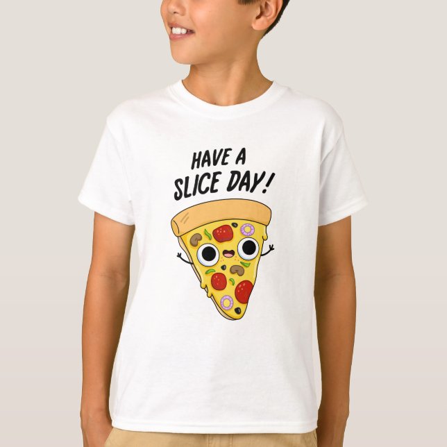 Ha en segmentdag, en fin Pizza Pun T Shirt (Framsida)