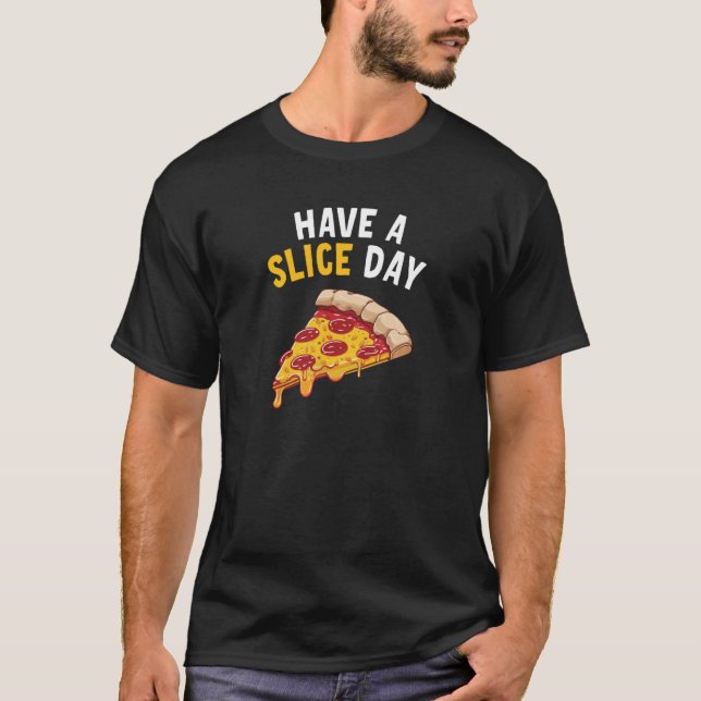 Ha en segmentdag i Pizza T Shirt (Framsida)