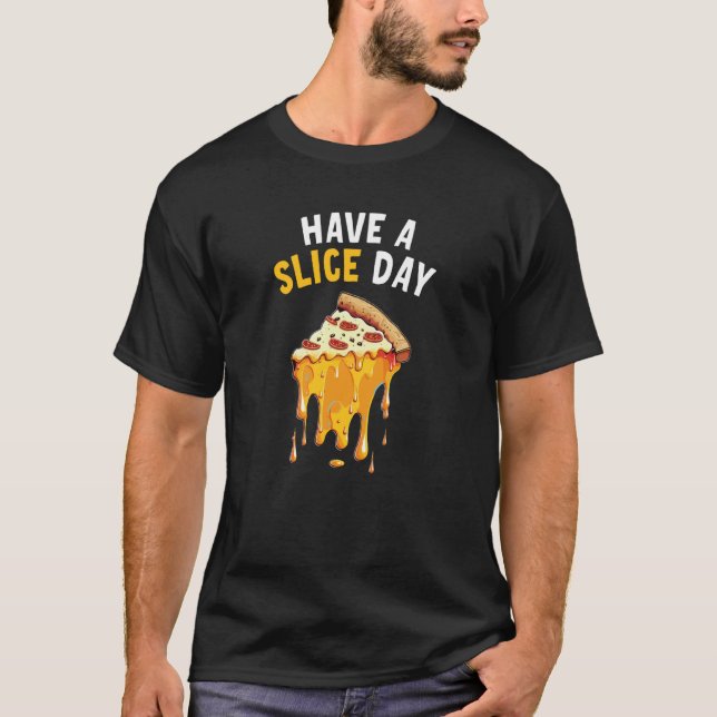 Ha en segmentdag, Pizza 6 T Shirt (Framsida)
