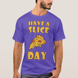 Ha en segmentdag, Pizza Eating Junk Food961 T Shirt