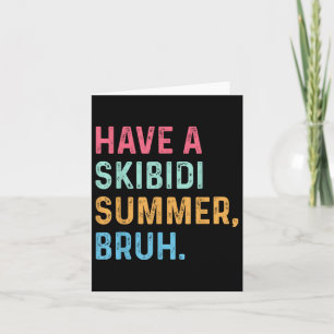 Ha en Skibidi-sommarbruh vid skolårets slut T-sh Kort