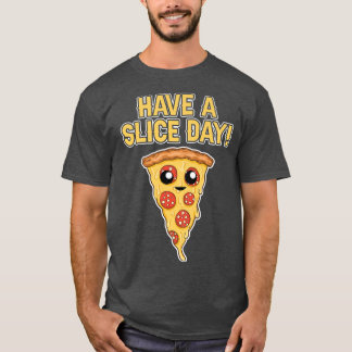 Ha en skivdag i italienska matsalen Pizza Älskare  T Shirt