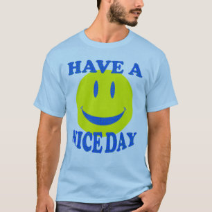 Ha en trevlig dag/@%$# av t shirt