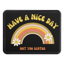 Ha en trevlig dag, inte du Scotus Retro Stil Dragkroksskydd