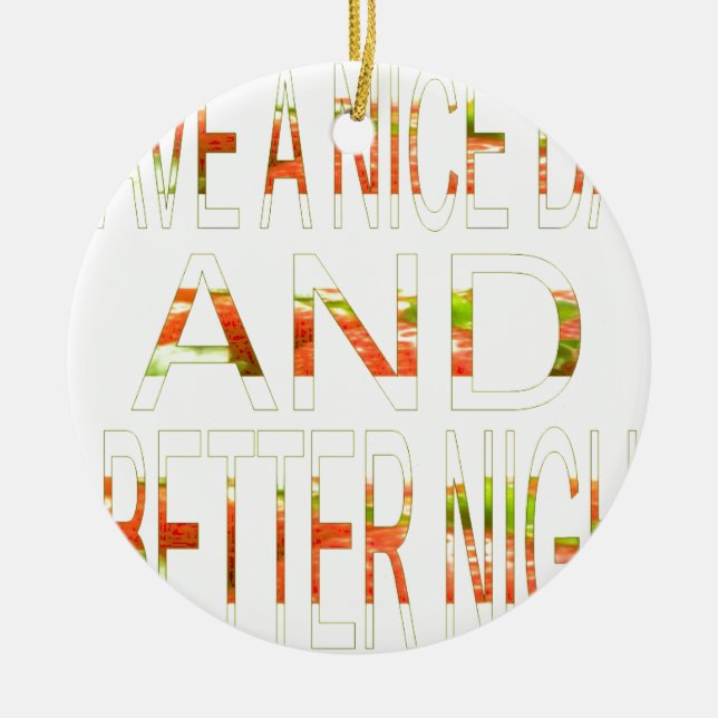 Ha en trevlig dag julgransprydnad keramik (Framsidan)