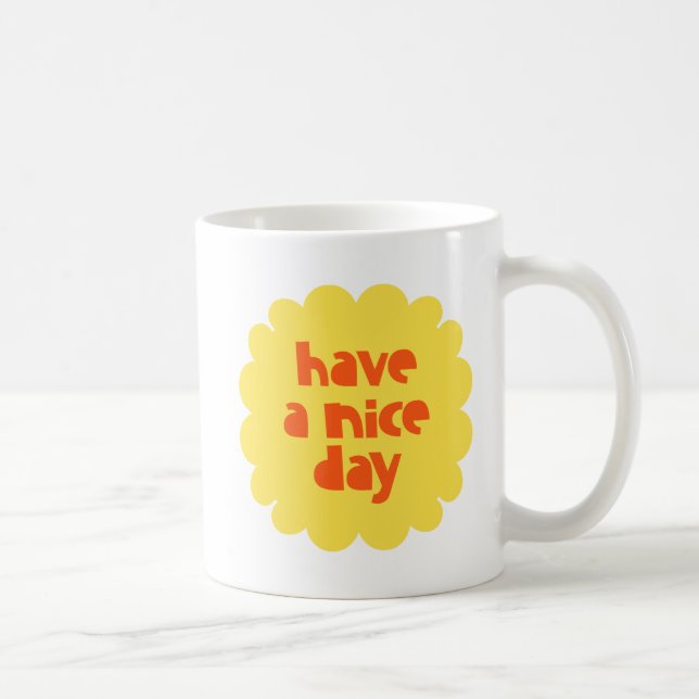 Ha en trevlig dag. kaffemugg (Höger)
