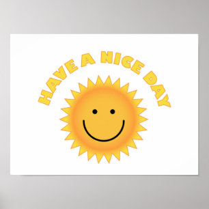 Ha en trevlig dag - leende Sol Poster