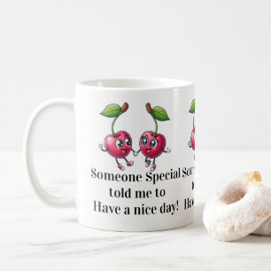 Ha en trevlig dag-mugg! kaffemugg