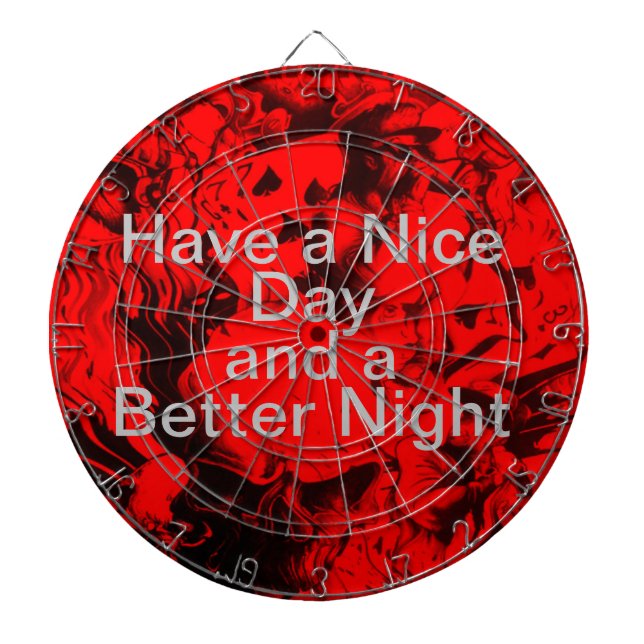 Ha en trevlig dag och en bättre Dartboard Darttavla (Framsidan)