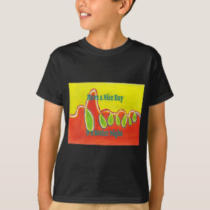 Ha en trevlig dag och en bättre natt med tacksamhe tee shirt