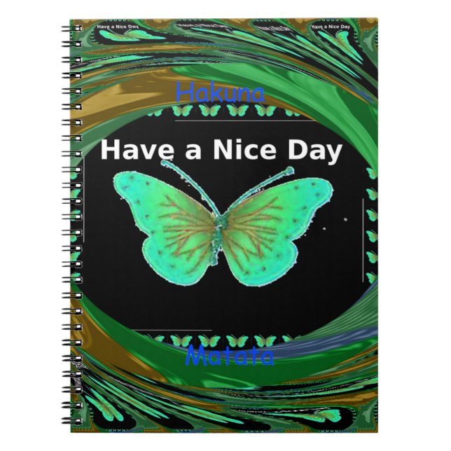 Ha en trevlig dag och en bättre nattfjäril.png anteckningsbok (Framsidan)