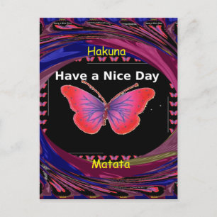 Ha en trevlig dag och en bättre nattfjäril. vykort