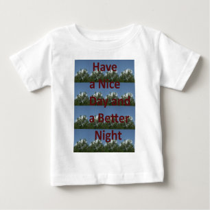 Ha en trevlig dag och en bättre nattkonst t-shirt