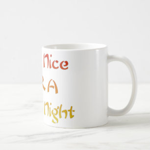 Ha en trevlig dag och en bättre natttextsdesign kaffemugg