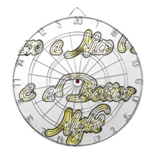 Ha en trevlig dag och en bättre utskrift av offert darttavla (Framsidan)