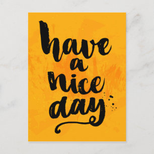 Ha en trevlig dag vykort