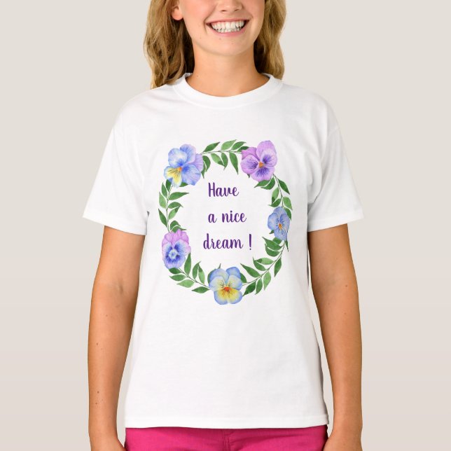 Ha en trevlig dröm! Vattenfärgblommor T Shirt (Framsida)