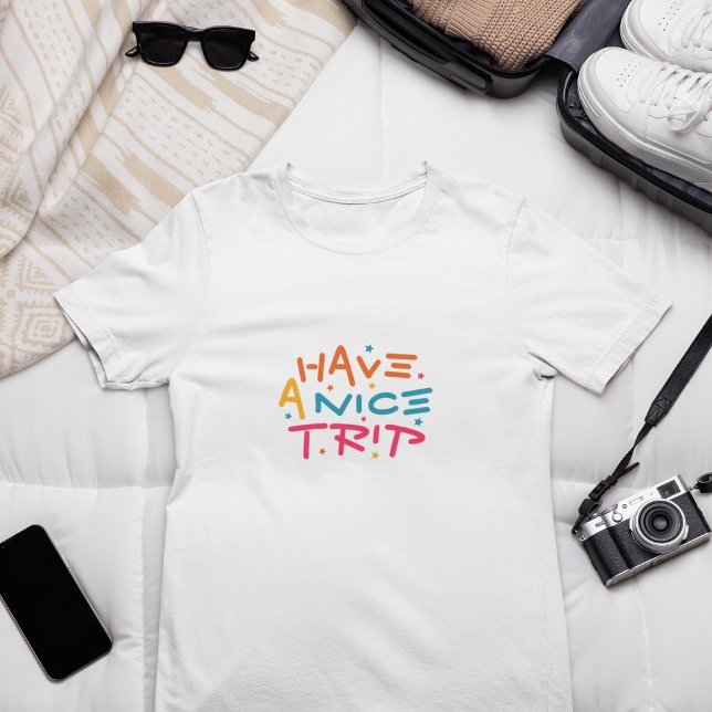 Ha en trevlig resa t shirt (nice trip)