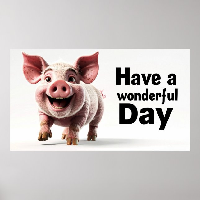 Ha en underbar dag, glad gris unge, poster (Framsidan)