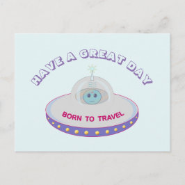 Ha en Underbar dag i UFO Hälsning Vykort