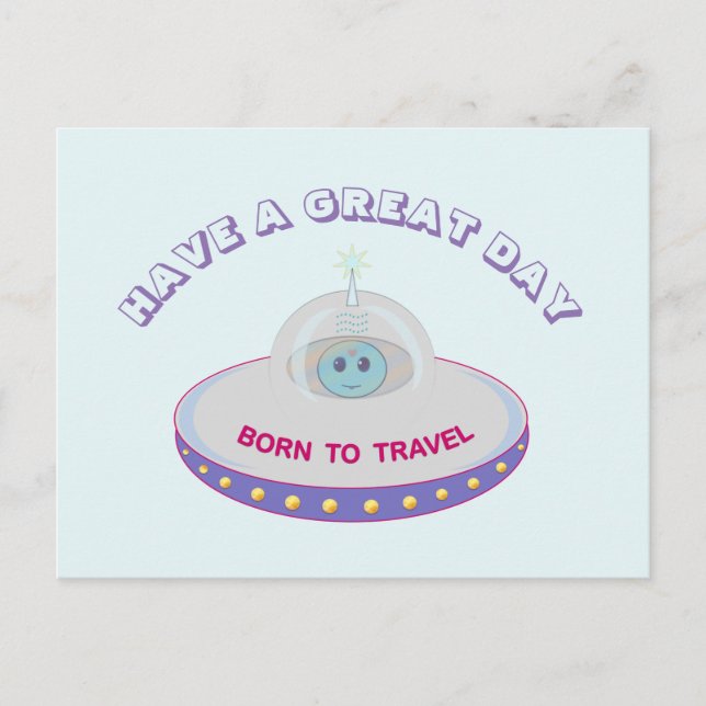 Ha en Underbar dag i UFO Hälsning Vykort (Framsida)