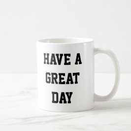 Ha en Underbar dag Kaffemugg